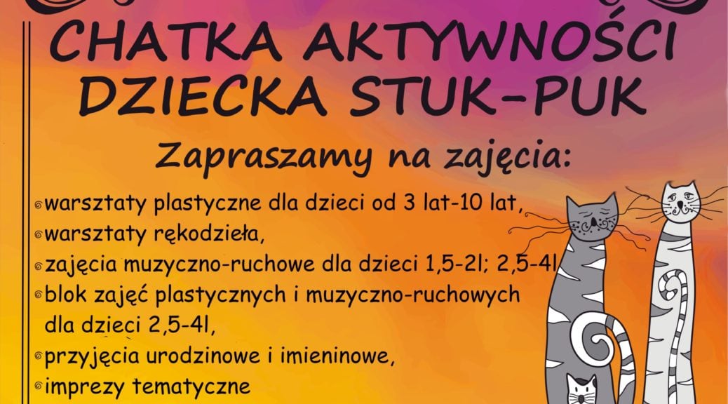 warsztaty rękodzieła, warsztaty ruchowe, warsztaty plastyczne, warsztaty muzyczno-ruchowe